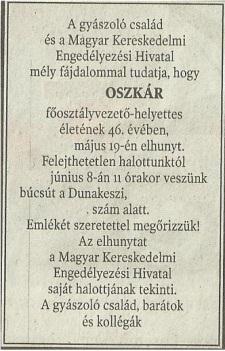 4. Második körben mit nézzünk meg Az elhalálozás ideje -> gyászjelentések Ha tudjuk, mikor halt meg a keresett személy, mindenképp érdemes a halál időpontja után 2 hónapot átlapozni, adtak-e fel