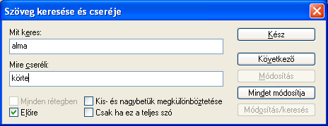 ISMERKEDÉS A PROGRAMMAL 39 Sajnos a funkció a magyar nyelvhez egyelőre nem használható.