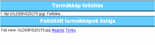 Céglogó feltöltés Ez nem kötelező, de a cég ismertségét növeli, és praktikus abban az esetben, amikor nincs a termékről kép, mert használható a céglogó a termékkép helyett.