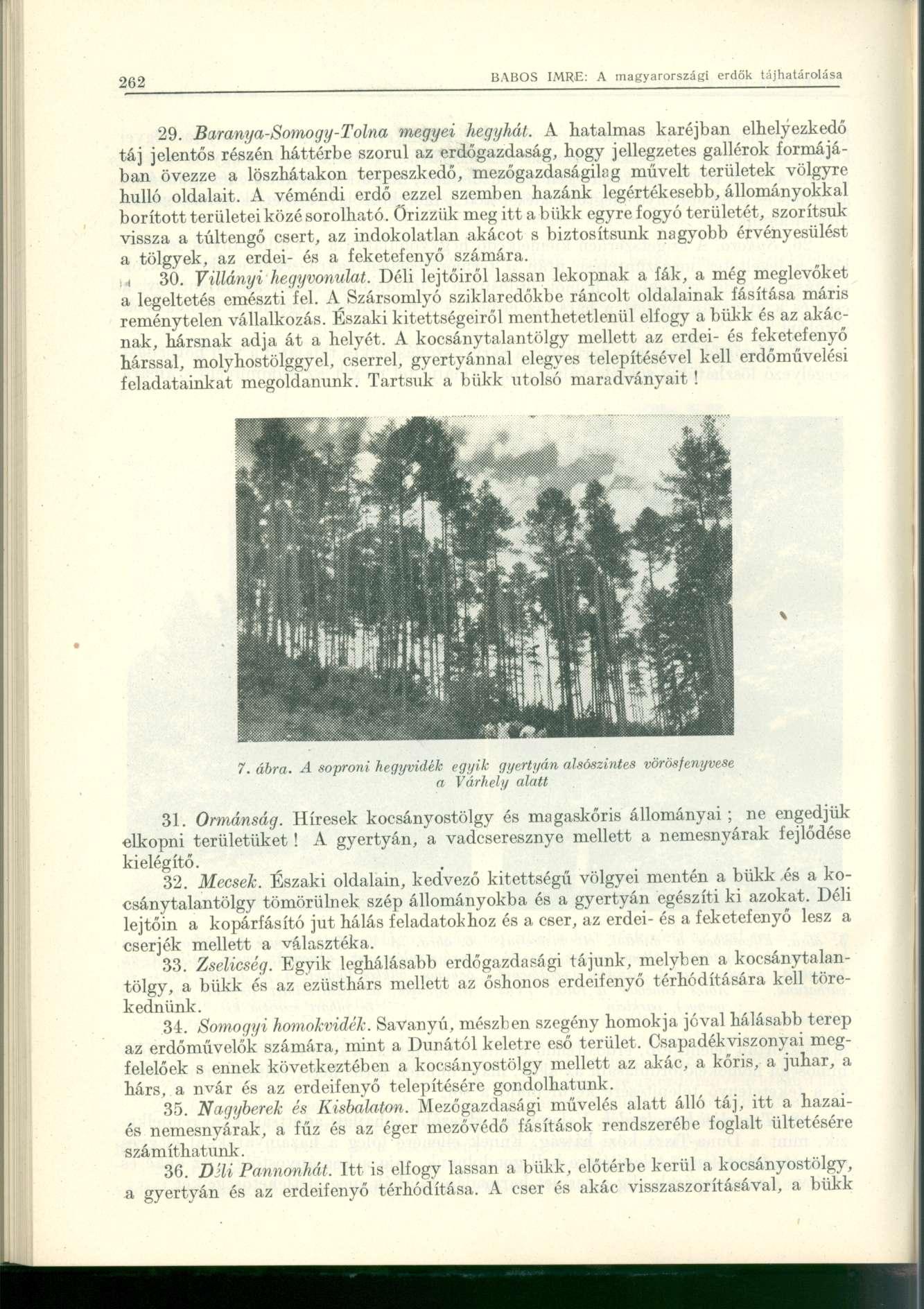 29. Baranya-Somogy-Tolna megyei hegyhát.