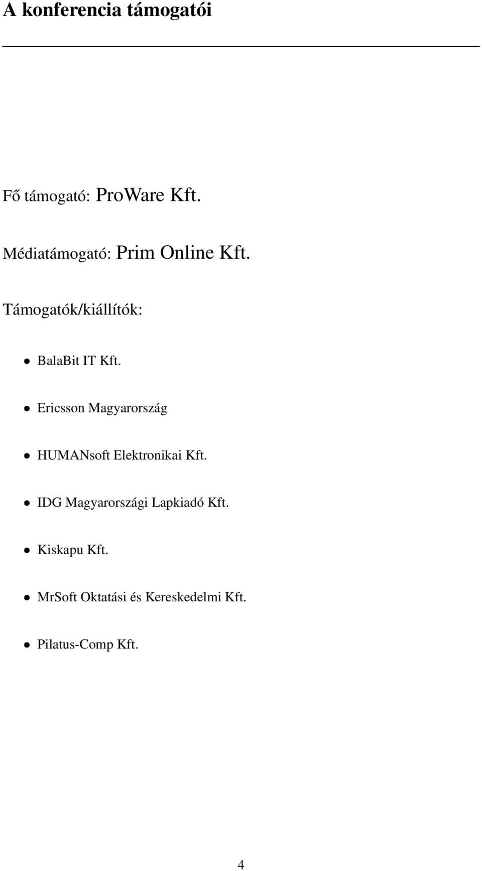 Ericsson Magyarország HUMANsoft Elektronikai Kft.