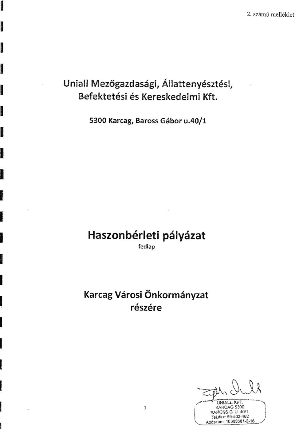 40/1 Haszonbérleti pályázat fedlap Karcag Városi Önkormányzat