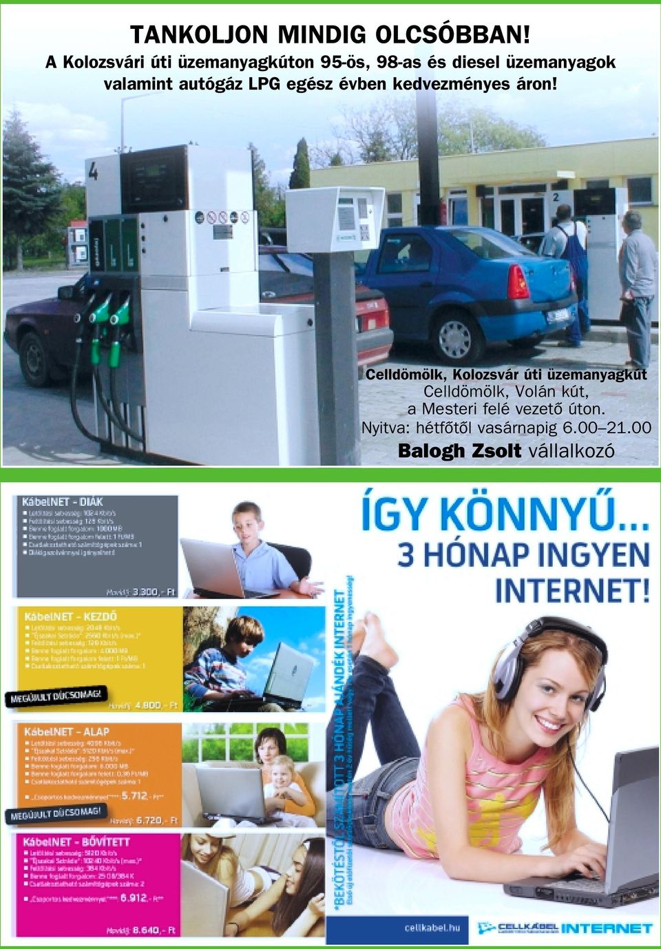 valamint autógáz LPG egész évben kedvezményes áron!