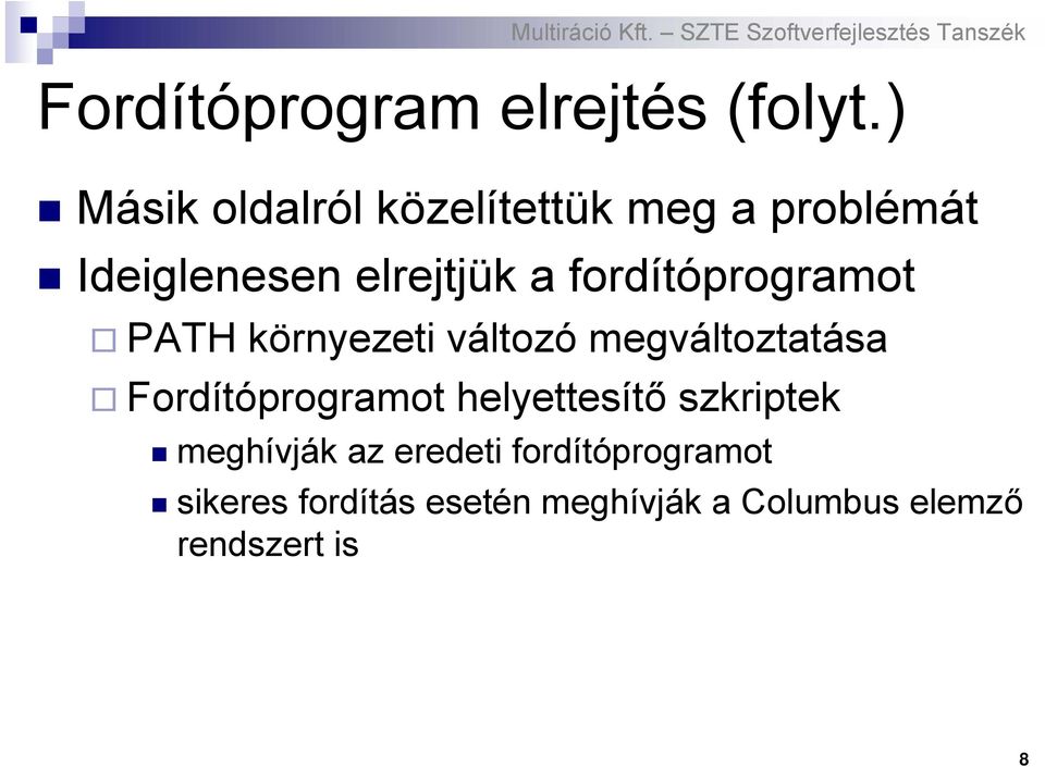 fordítóprogramot PATH környezeti változó megváltoztatása Fordítóprogramot