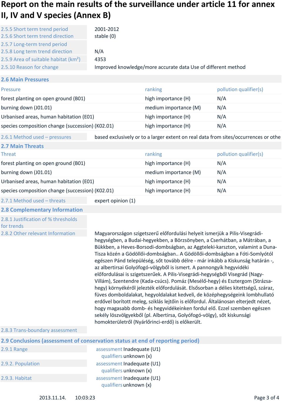 01) Urbanised areas, human habitation (E01) species composition change (succession) (K02.01) 2.6.