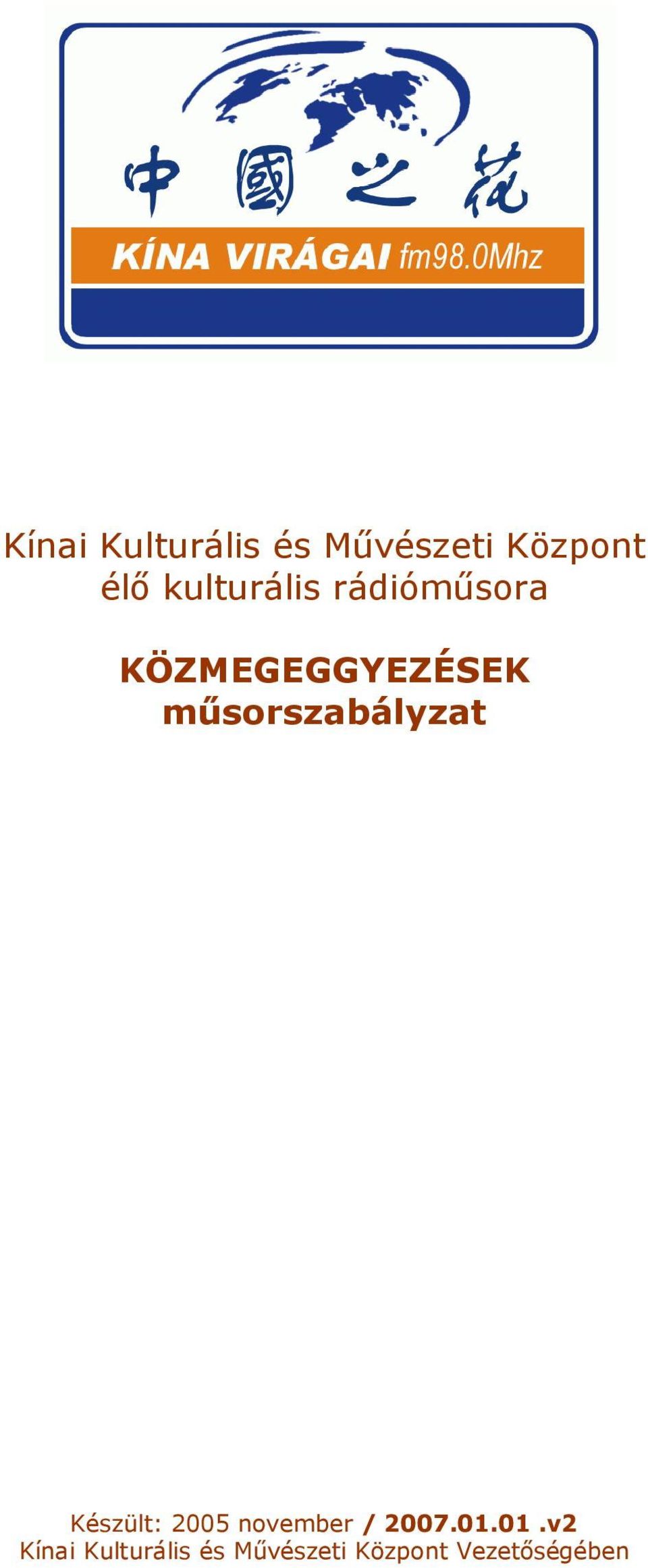 mősorszabályzat Készült: 2005 november / 2007.