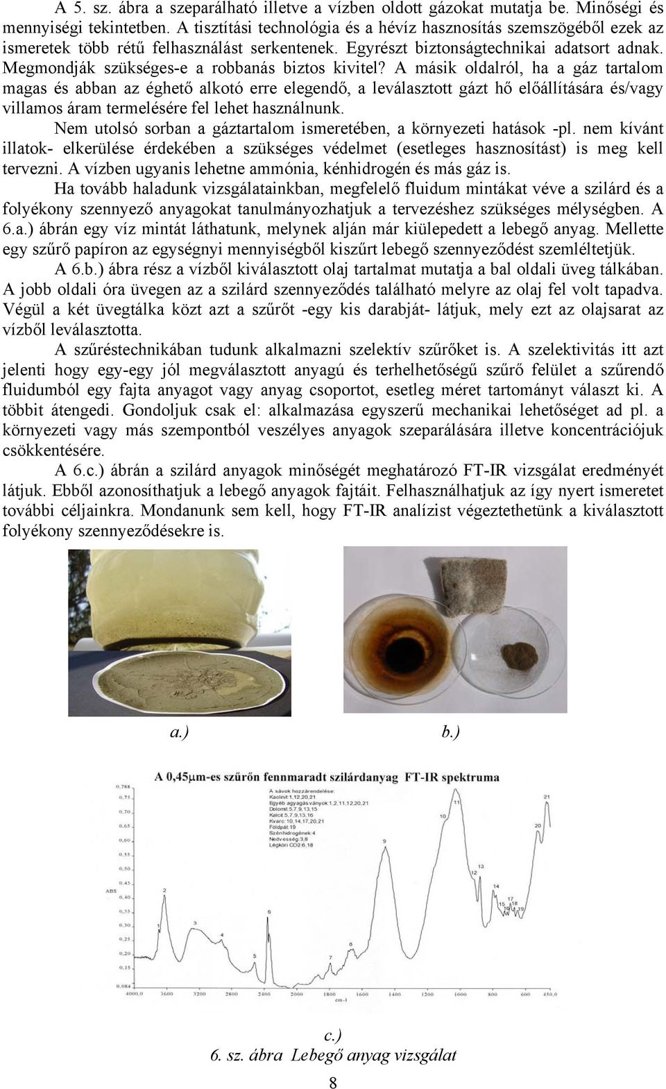 Megmondják szükséges-e a robbanás biztos kivitel?