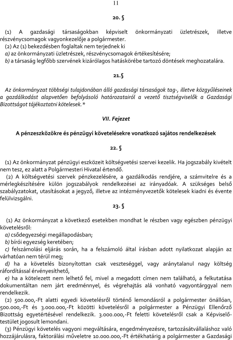 meghozatalára. 21.