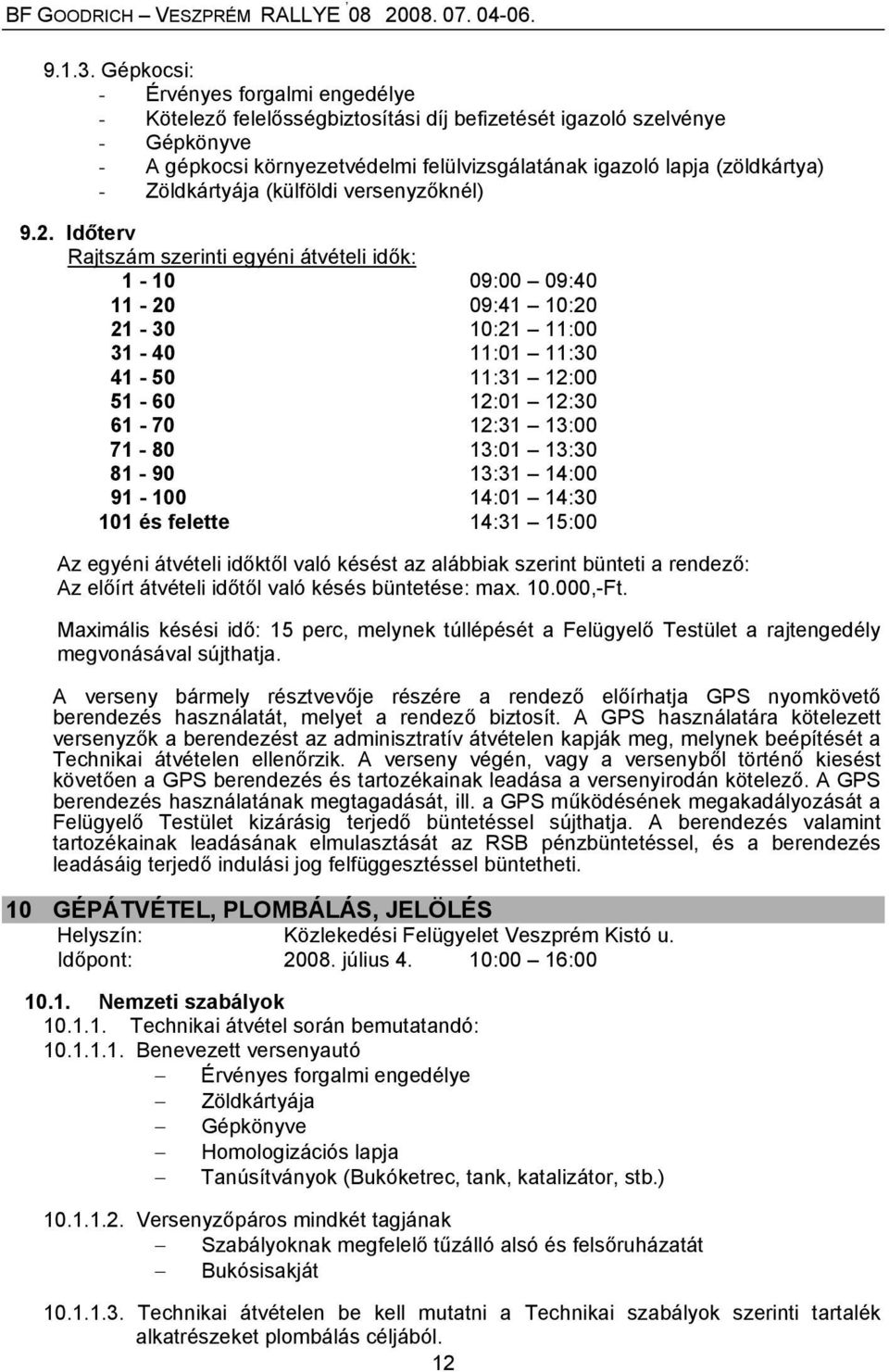 Zöldkártyája (külföldi versenyzőknél) 9.2.