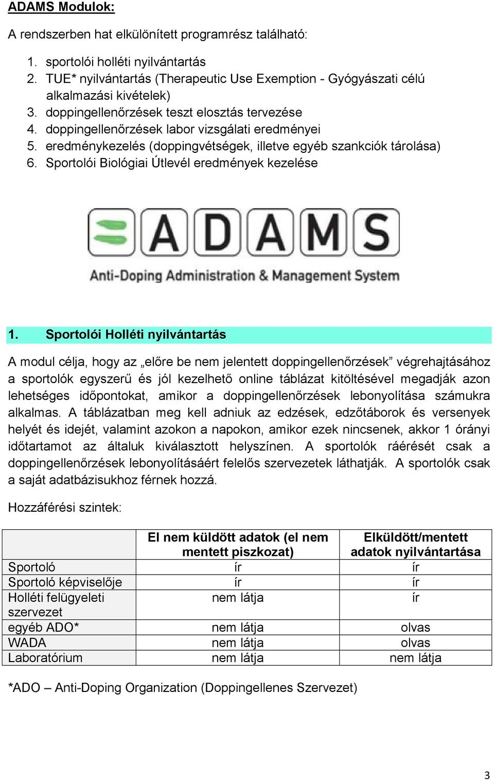 Sportolói Biológiai Útlevél eredmények kezelése 1.