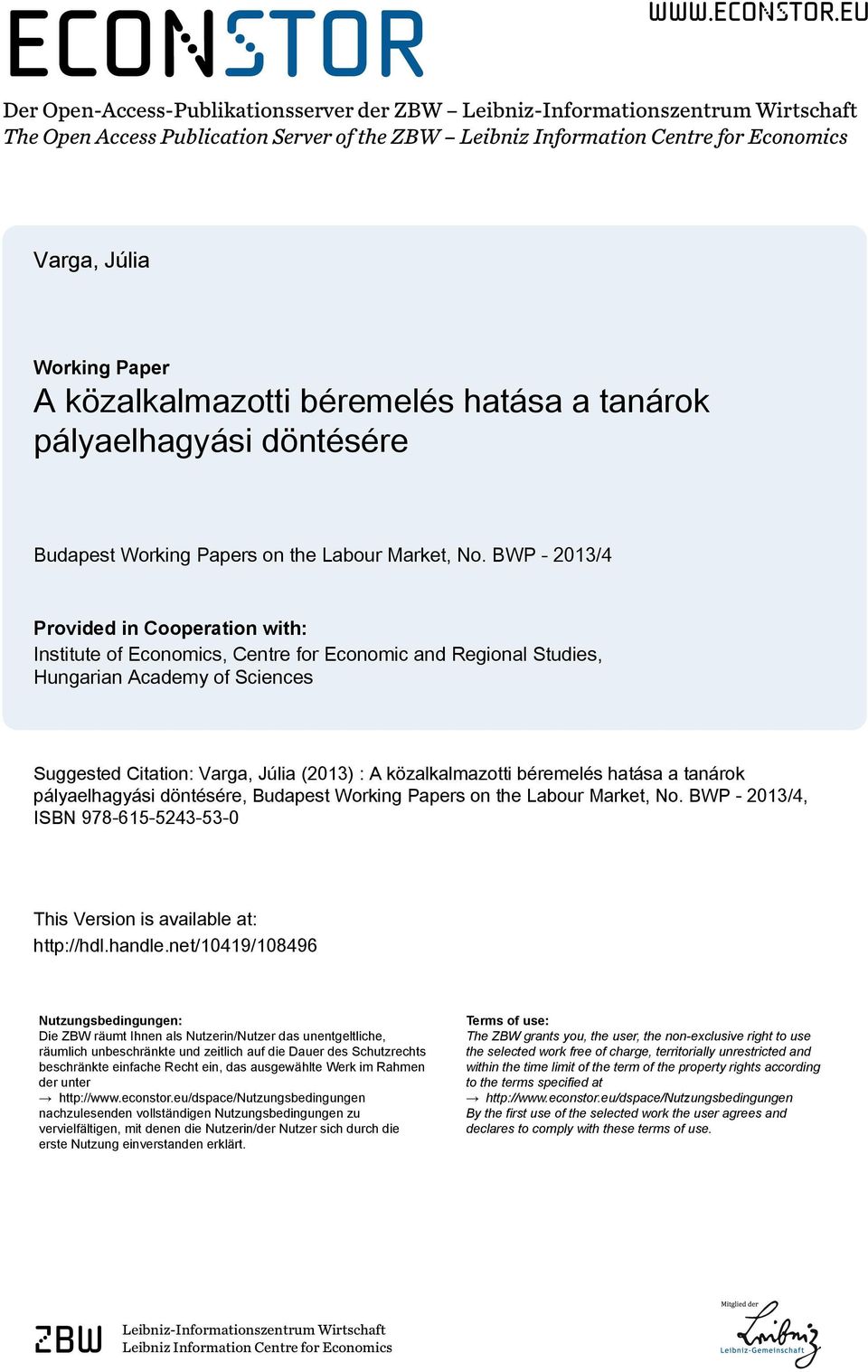 eu Der Open-Access-Publikationsserver der ZBW Leibniz-Informationszentrum Wirtschaft The Open Access Publication Server of the ZBW Leibniz Information Centre for Economics Varga, Júlia Working Paper