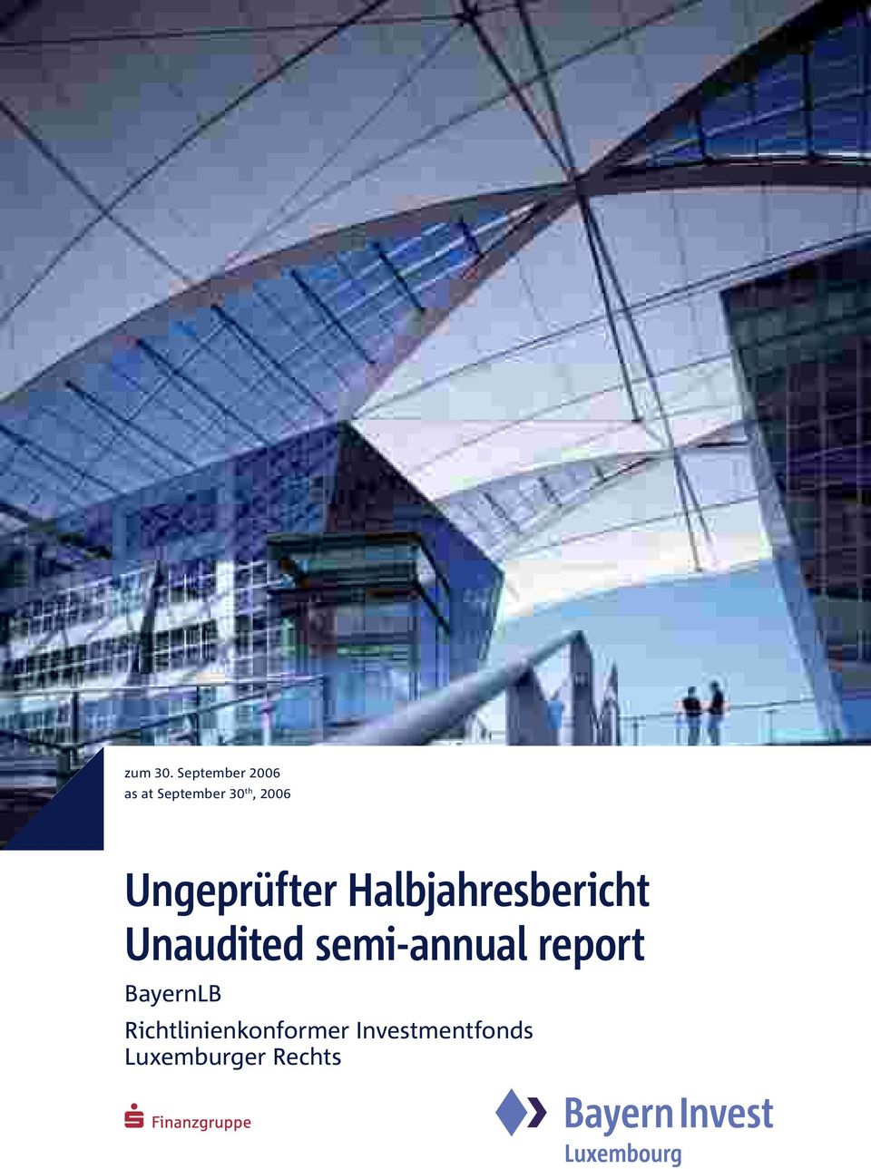 UngeprüfterHalbjahresbericht Unaudited