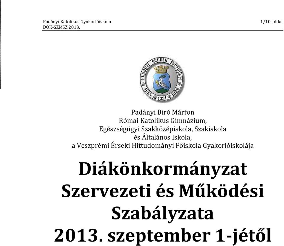 Veszprémi Érseki Hittudományi Főiskola Gyakorlóiskolája