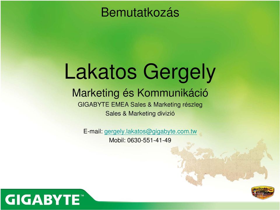 részleg Sales & Marketing divizió E-mail: