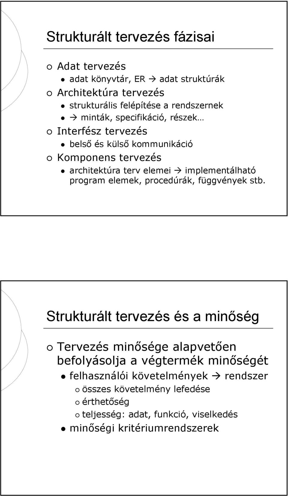 program elemek, procedúrák, függvények stb.