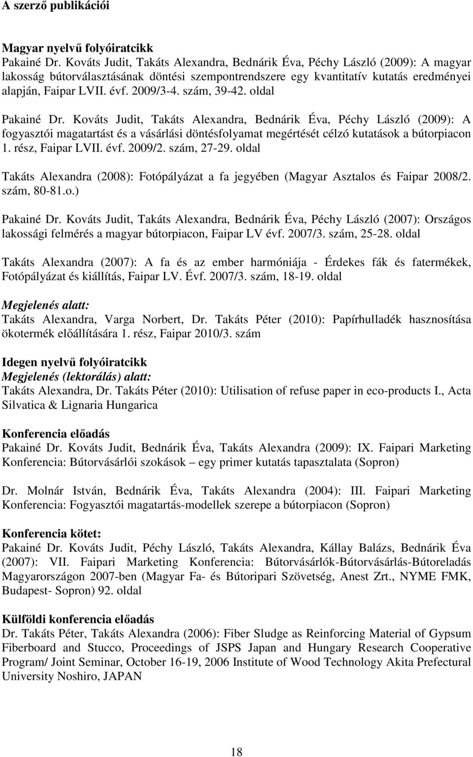 2009/3-4. szám, 39-42. oldal Pakainé Dr.