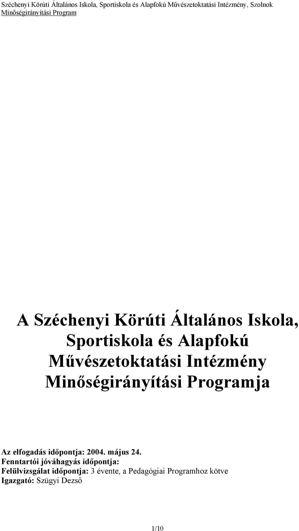 május 24.