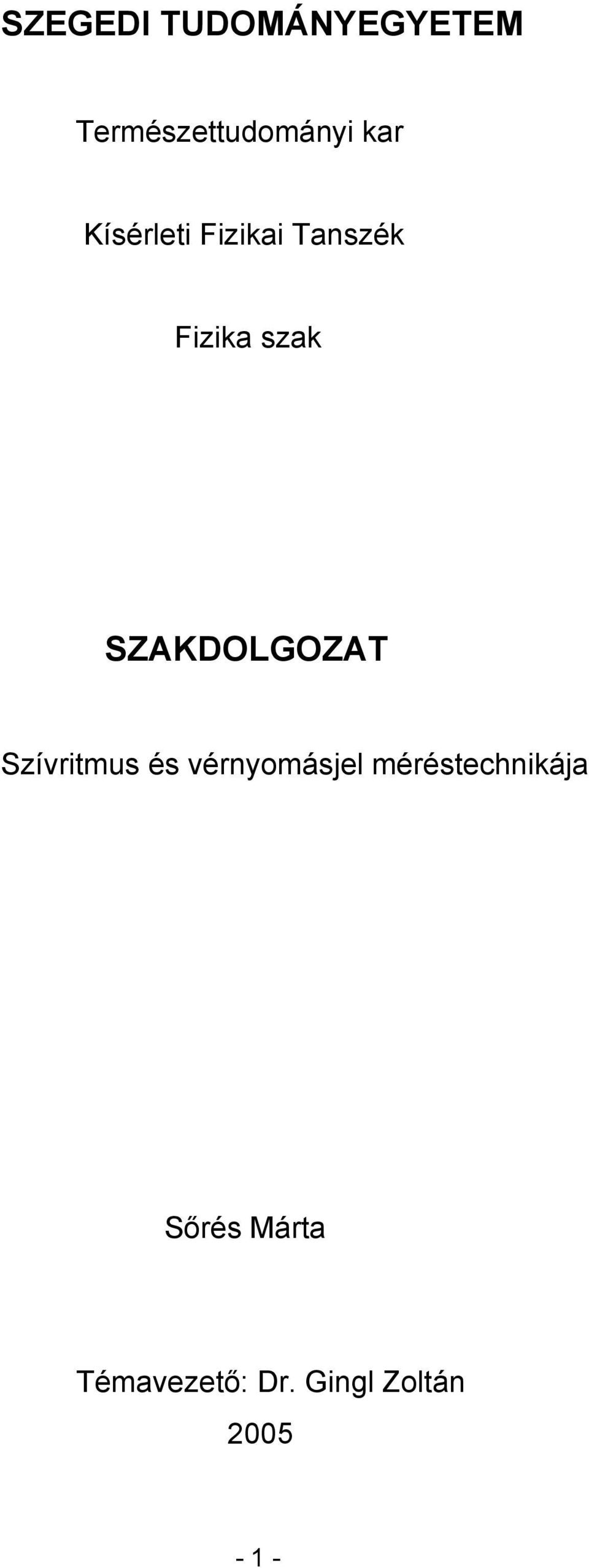 SZAKDOLGOZAT Szívritmus és vérnyomásjel