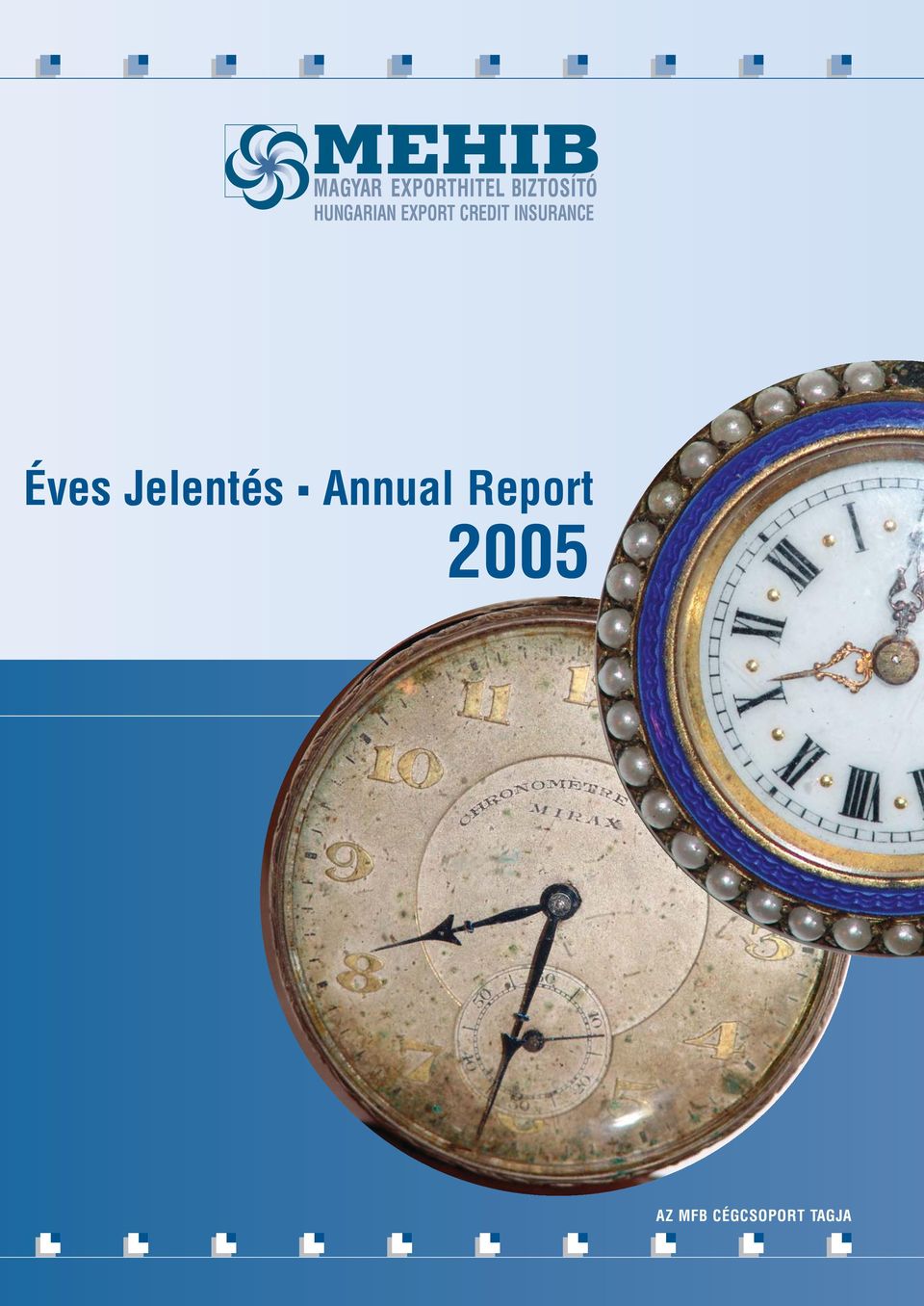 Jelentés Annual Report