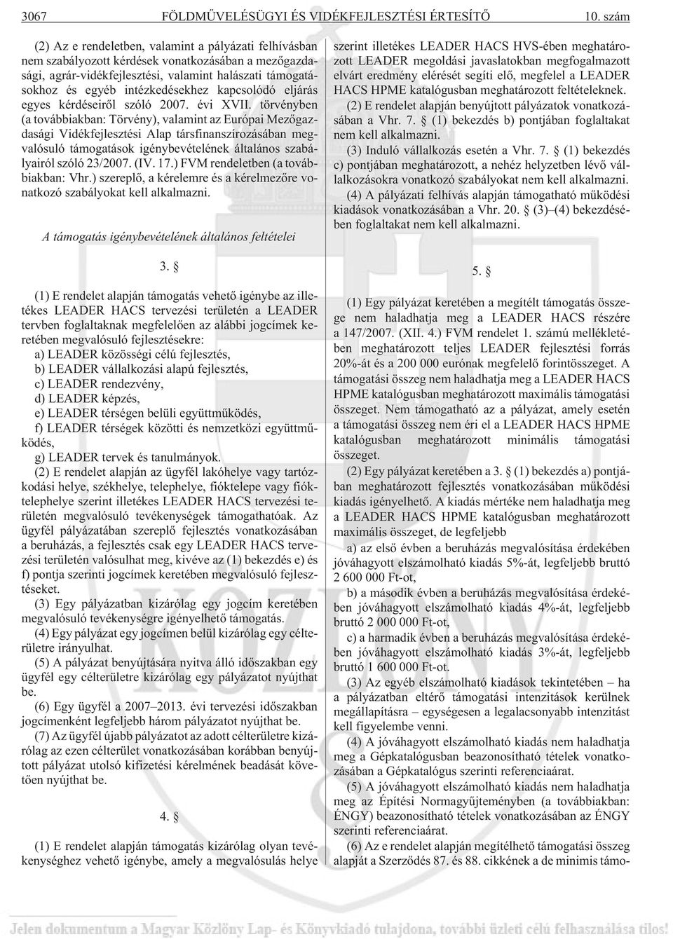 intézkedésekhez kapcsolódó eljárás egyes kérdéseirõl szóló 2007. évi XVII.