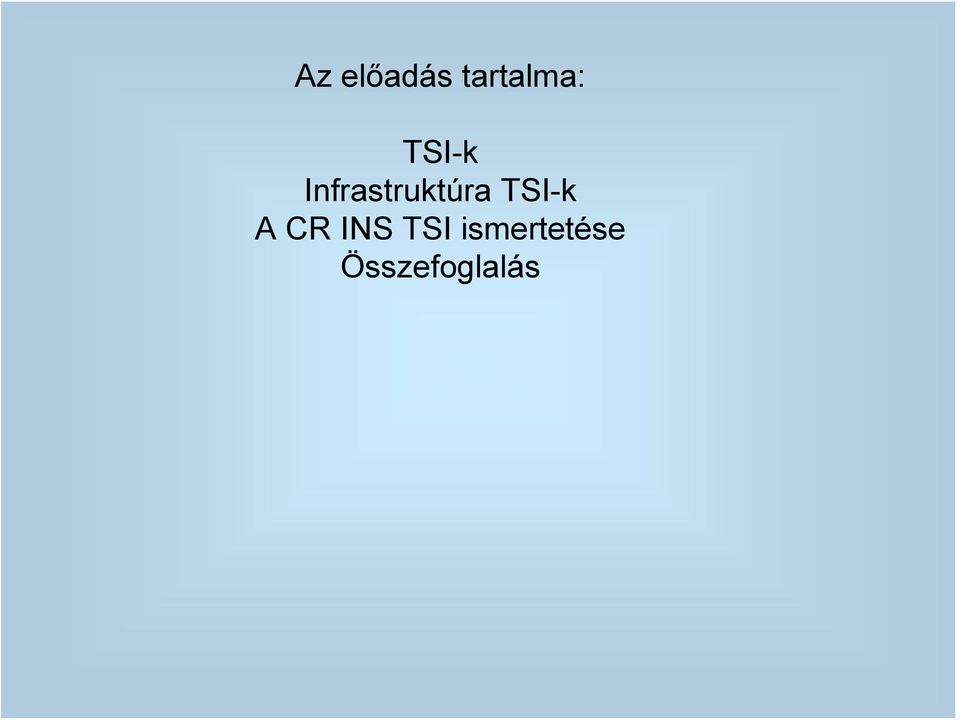 TSI-k A CR INS TSI