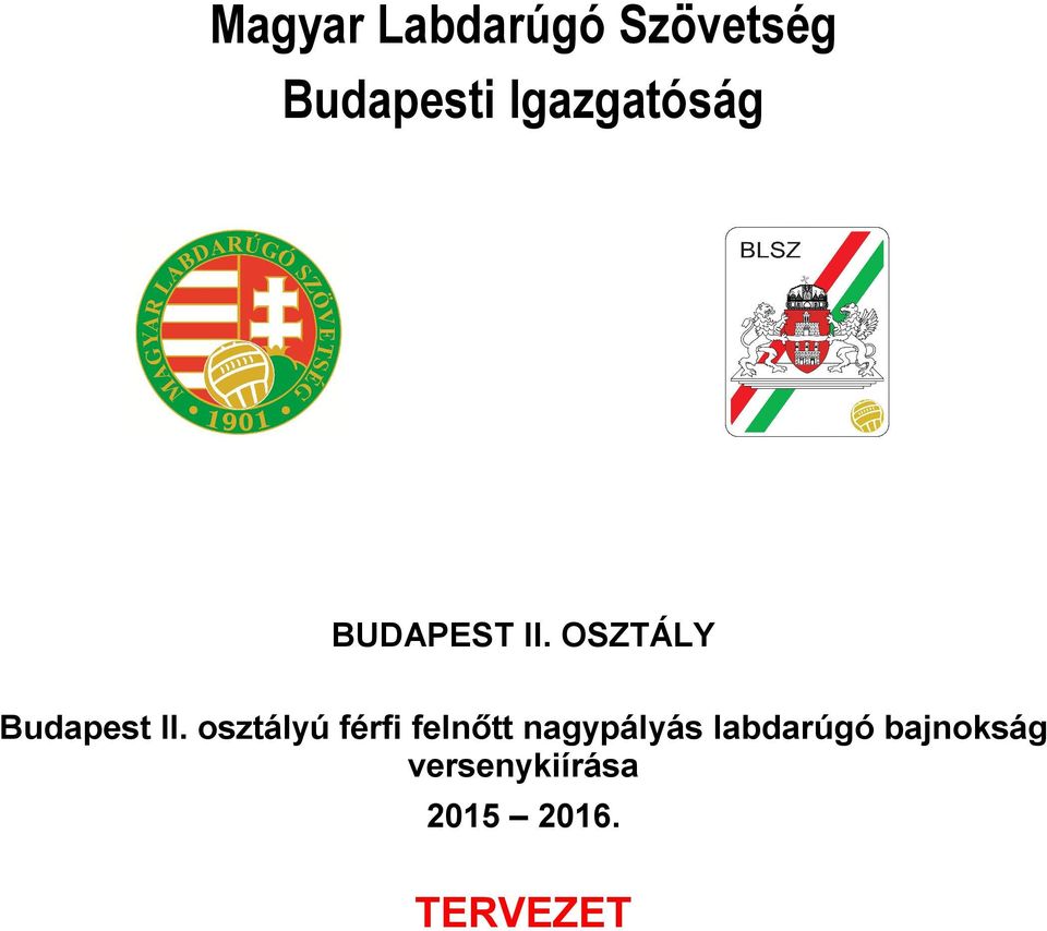 OSZTÁLY Budapest II.