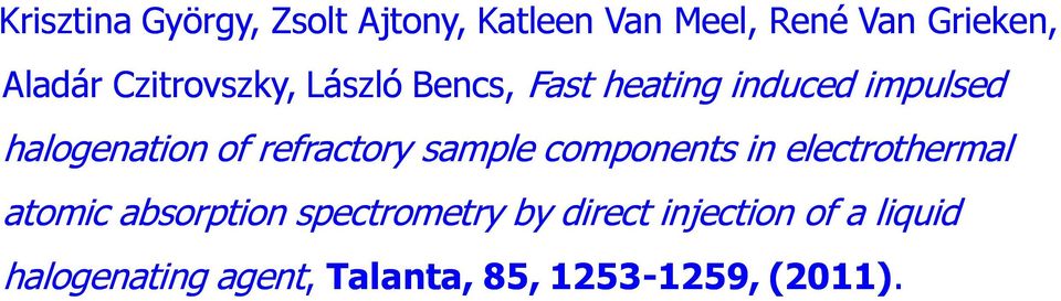 refractory sample components in electrothermal atomic absorption spectrometry