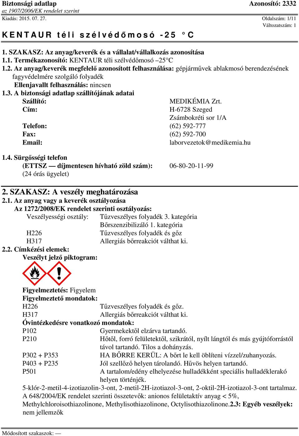 Sürgősségi telefon (ETTSZ díjmentesen hívható zöld szám): 06-80-20-11