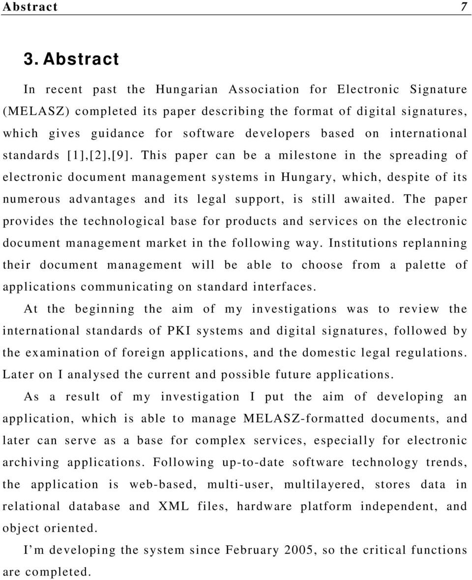 on international standards [1],[2],[9].