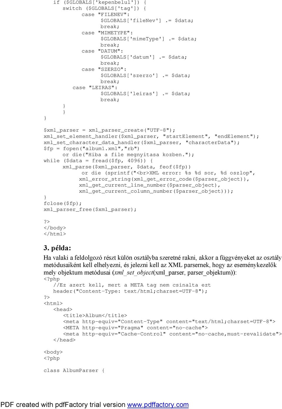 = $data; $xml_parser = xml_parser_create("utf-8"); xml_set_element_handler($xml_parser, "startelement", "endelement"); xml_set_character_data_handler($xml_parser, "characterdata"); $fp =