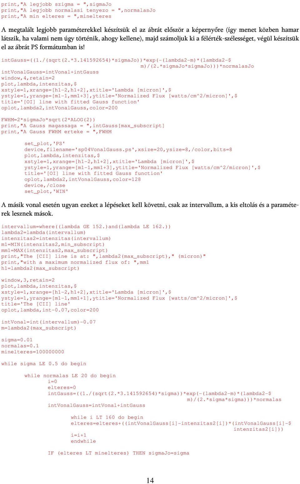 141592654)*sigmajo))*exp(-(lambda2-m)*(lambda2-$ m)/(2.
