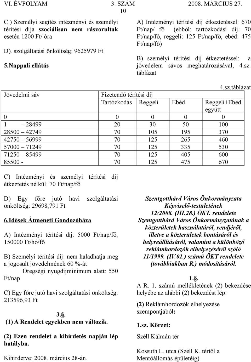 jövedelem sávos meghatározásával, 4.sz.