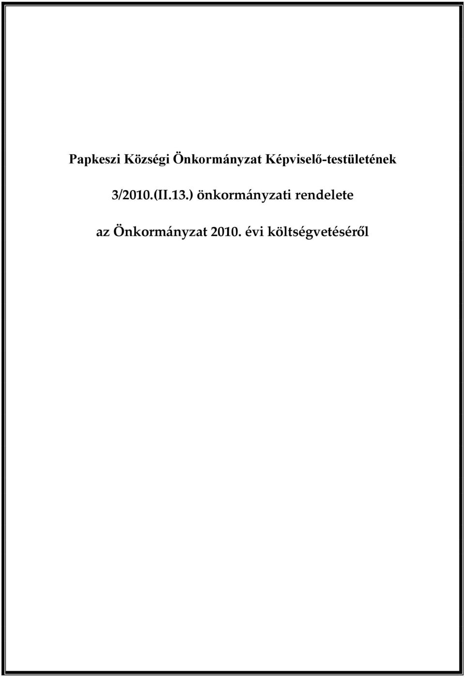 13.) önkormányzati rendelete az