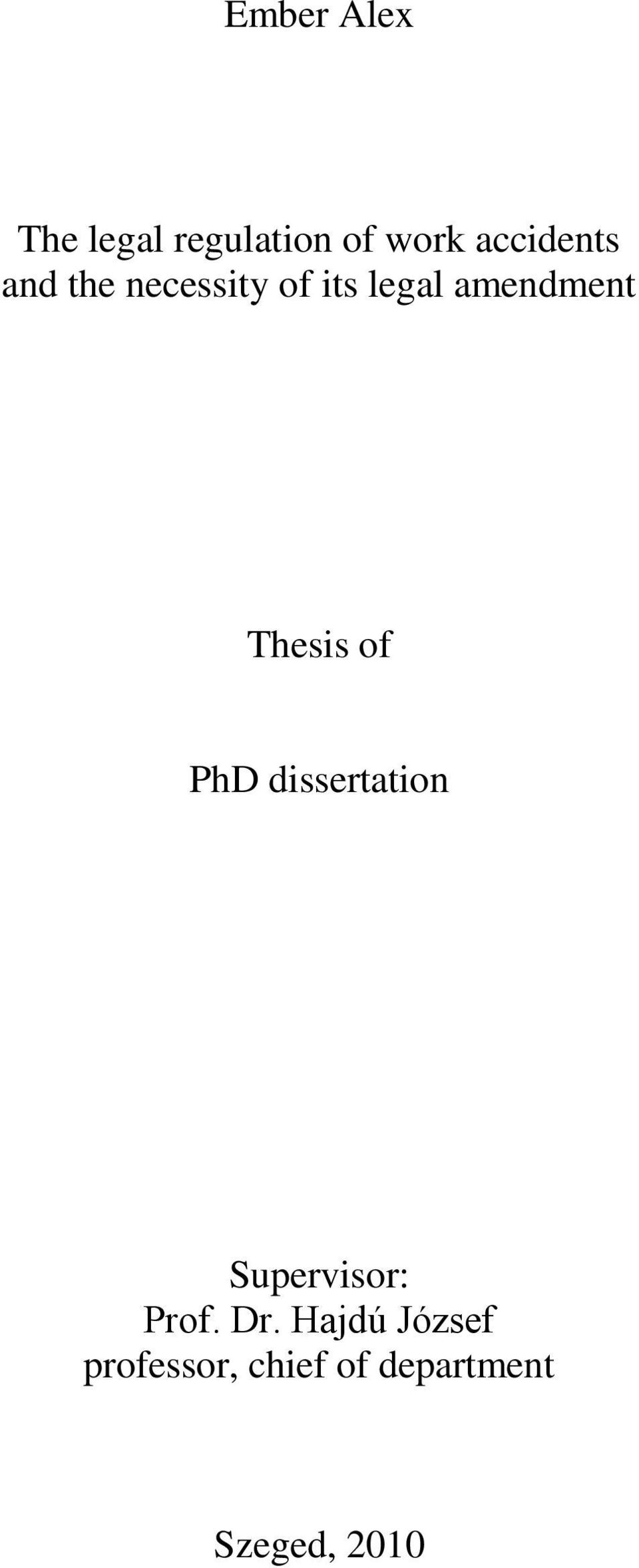 amendment Thesis of PhD dissertation Supervisor: