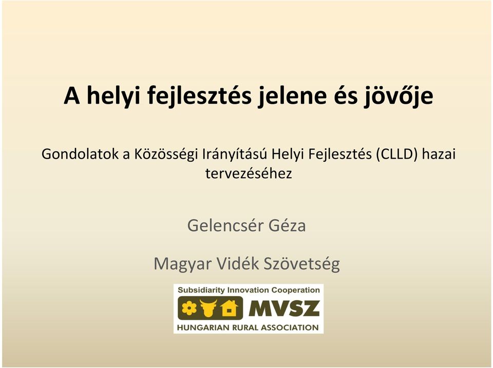 IrányításúHelyi Fejlesztés (CLLD)