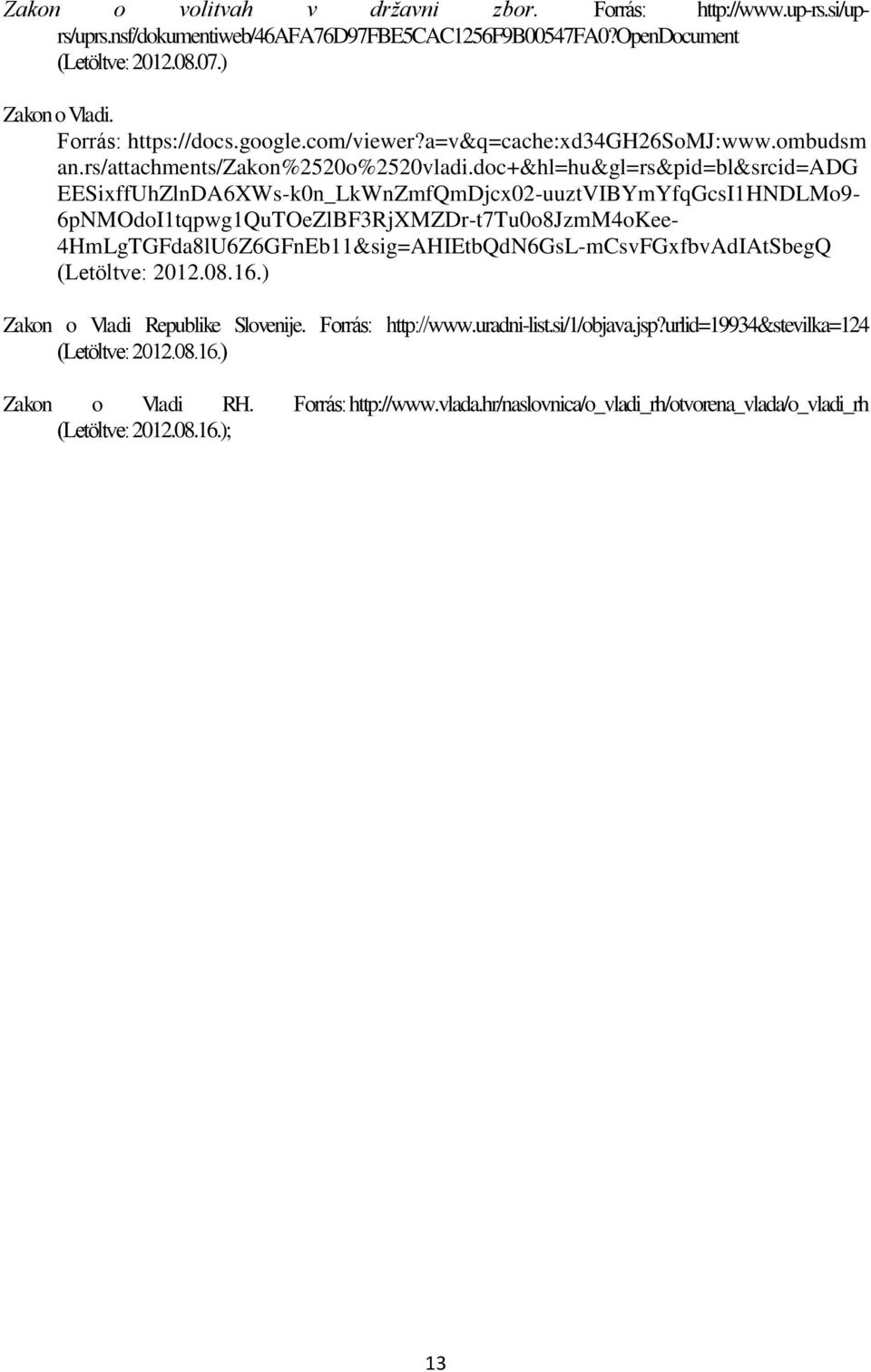 doc+&hl=hu&gl=rs&pid=bl&srcid=adg EESixffUhZlnDA6XWs-k0n_LkWnZmfQmDjcx02-uuztVIBYmYfqGcsI1HNDLMo9-6pNMOdoI1tqpwg1QuTOeZlBF3RjXMZDr-t7Tu0o8JzmM4oKee-