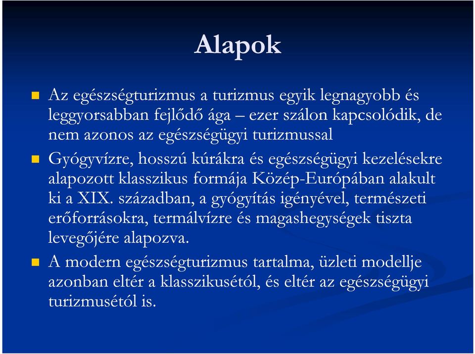 alakult ki a XIX.