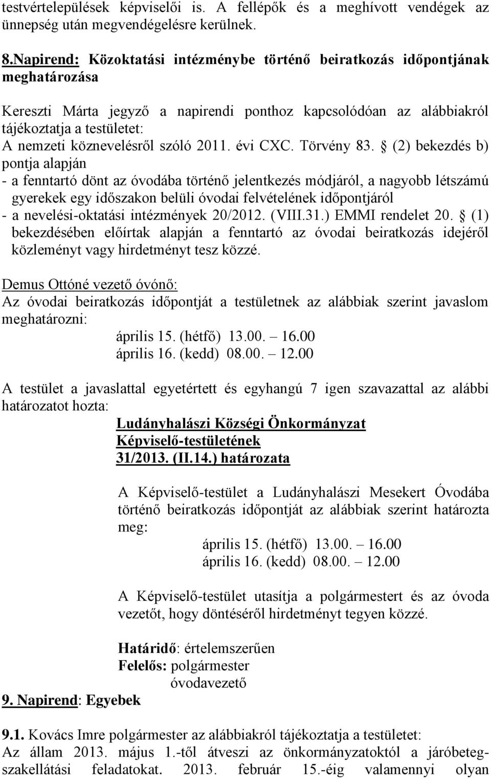 köznevelésről szóló 2011. évi CXC. Törvény 83.