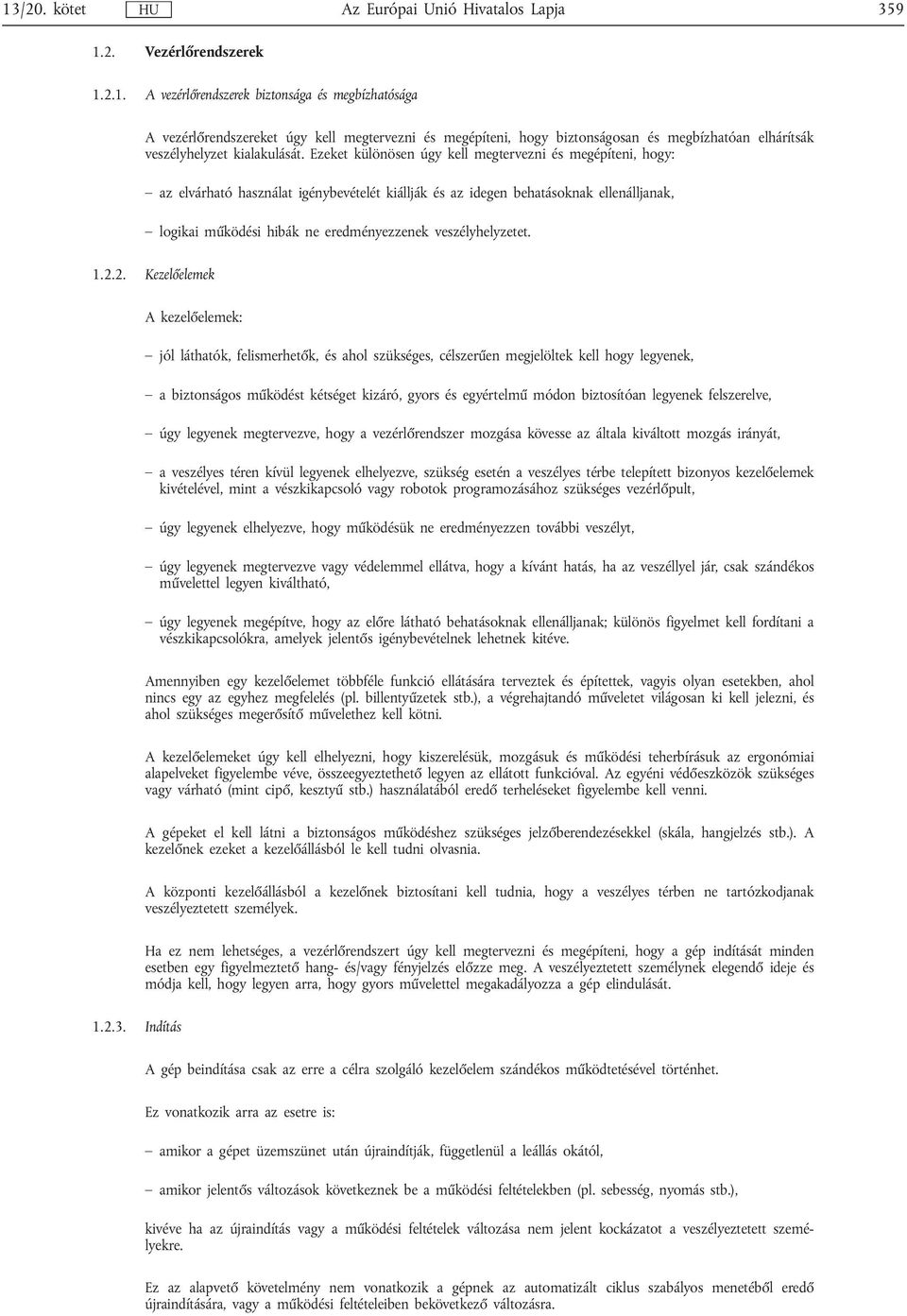 veszélyhelyzetet. 1.2.