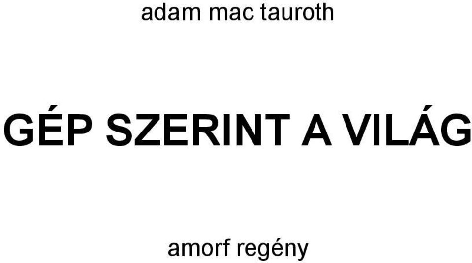 SZERINT A