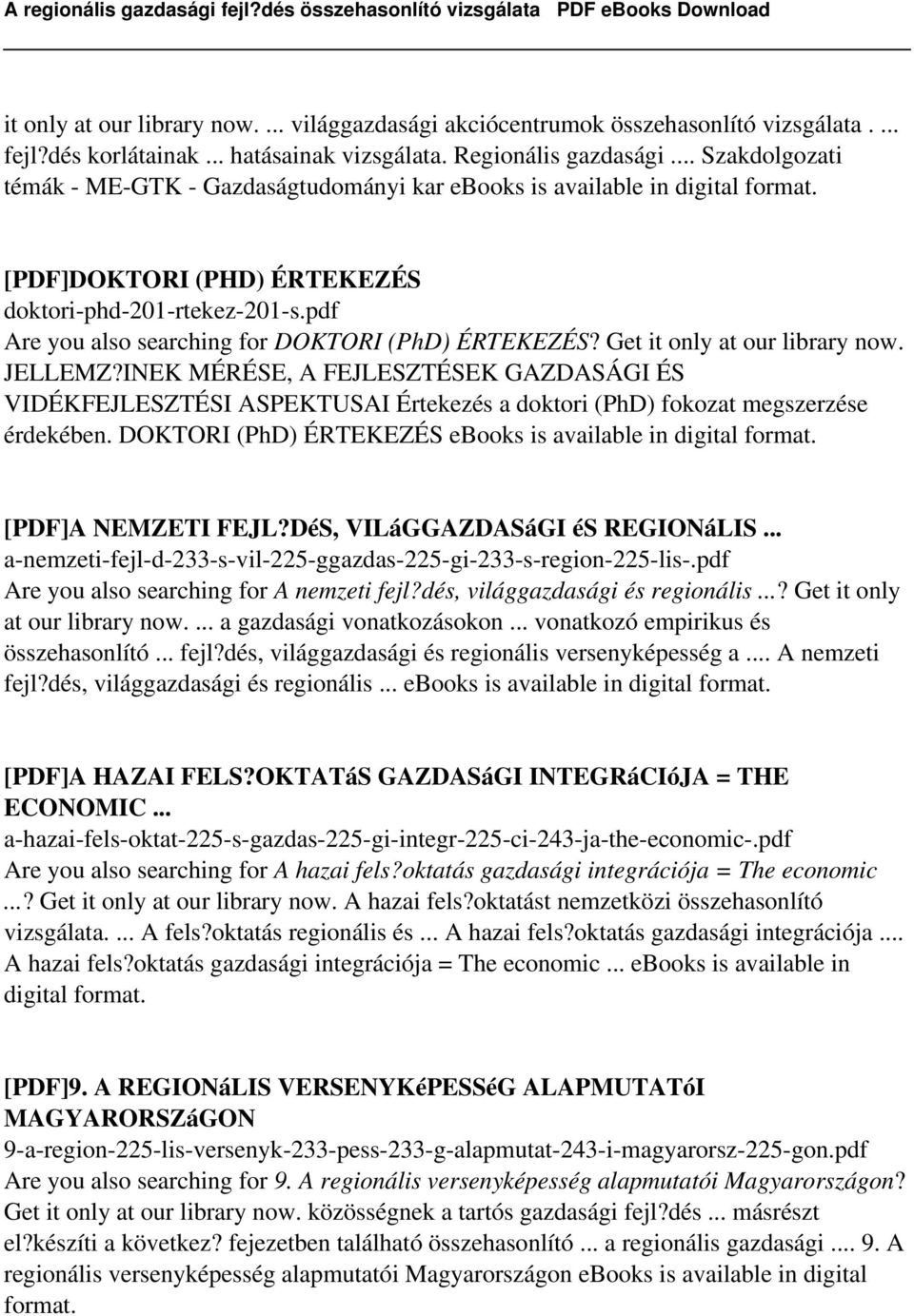pdf Are you also searching for DOKTORI (PhD) ÉRTEKEZÉS? Get it only at our library now. JELLEMZ?