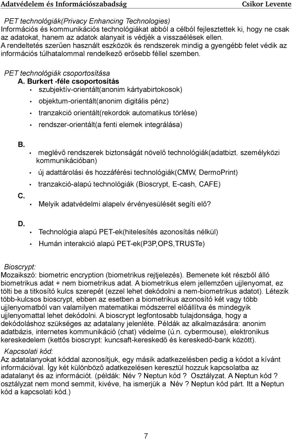 PET technológiák csoportosítása A.