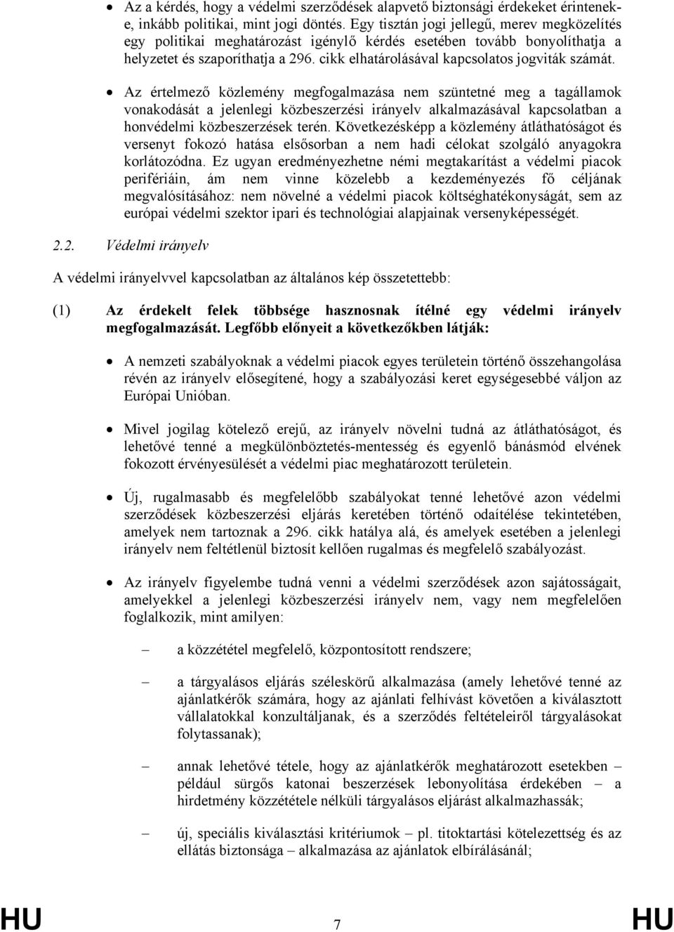 cikk elhatárolásával kapcsolatos jogviták számát.