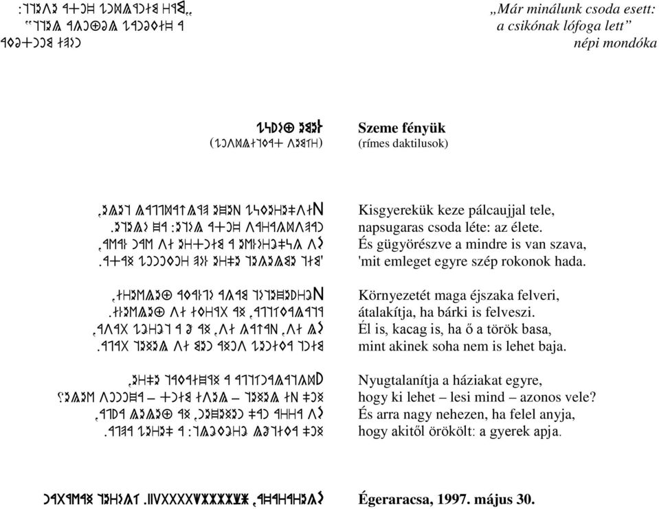 ,irevlef aka%jé agam téteze!röq.i%evlef si ikráb ah,ajtíkalatá,asab wöröt a ő ah,si gacaq,si lé.