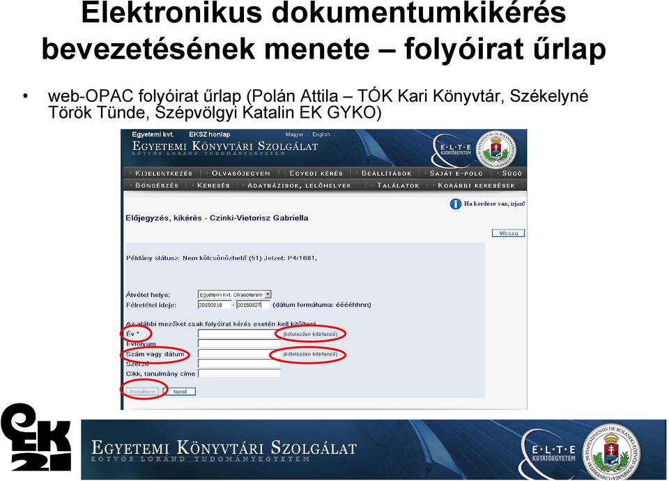 web-opac folyóirat űrlap (Polán Attila TÓK
