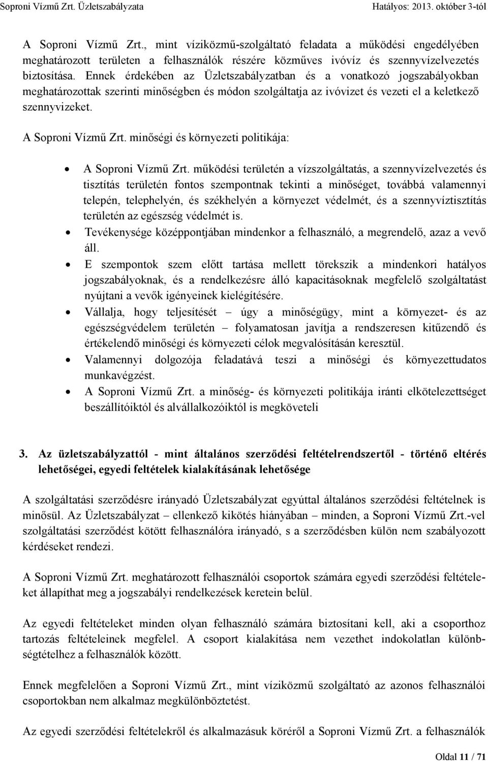 minıségi és környezeti politikája: A Soproni Vízmő Zrt.