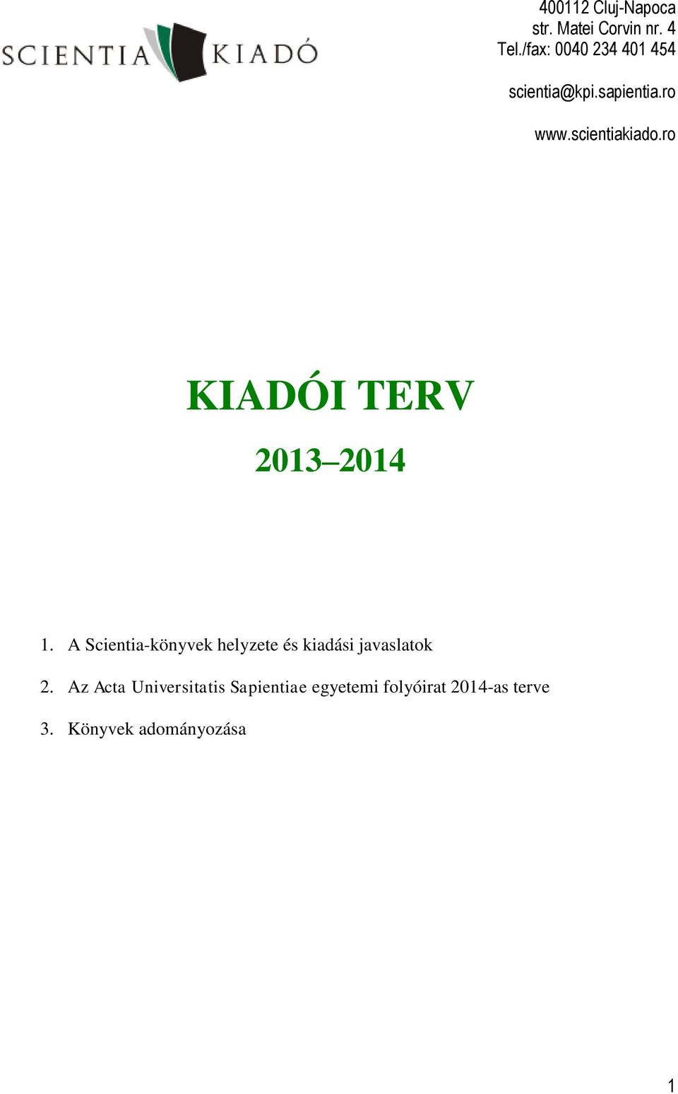 ro KIADÓI TERV 2013 2014 1.