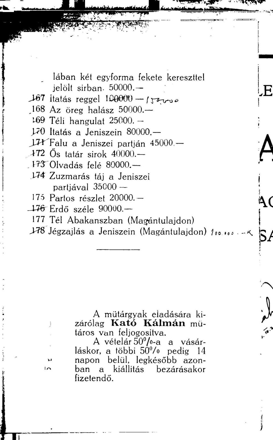 '74 Zúzmarás táj a Jeniszei partjával 35000 175 Partos részlet 20000. - -Í76" Erdő széle 90000. 177 Tél Abakanszban (Magántulajdon)!