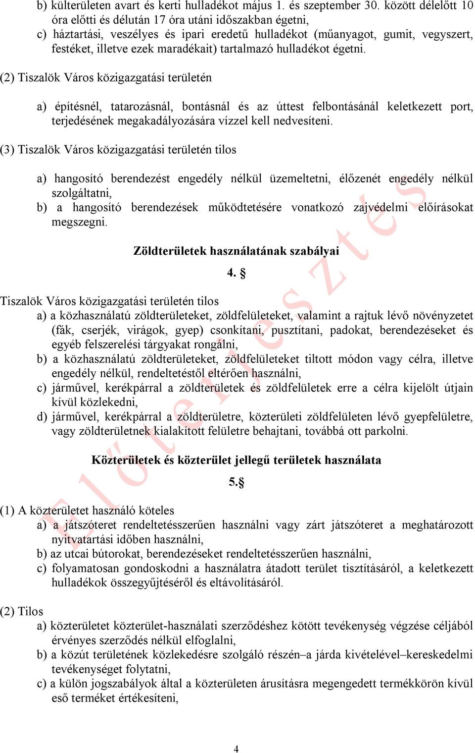 tartalmazó hulladékot égetni.