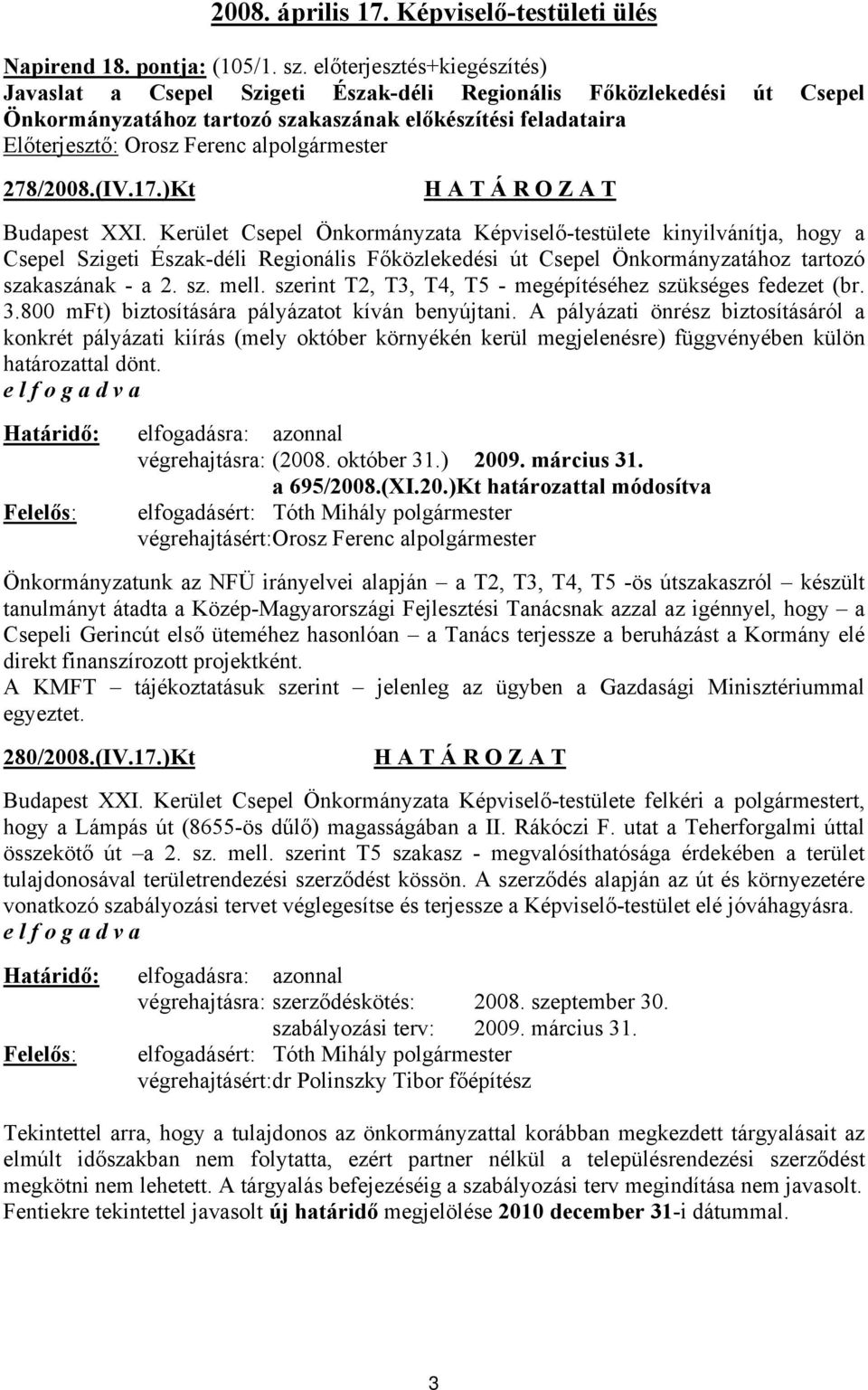 alpolgármester 278/2008.(IV.17.)Kt Budapest XXI.